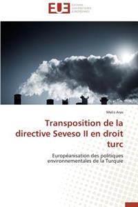 Transposition de la Directive Seveso II En Droit Turc
