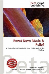 React Now: Music & Relief