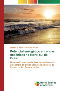 Potencial energético em ondas oceânicas no litoral sul do Brasil