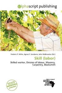 Skill (Labor)