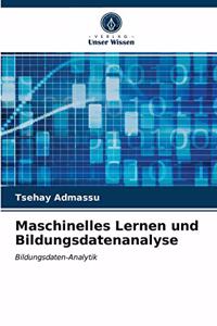 Maschinelles Lernen und Bildungsdatenanalyse