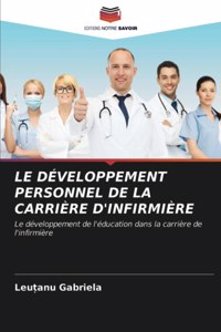 Le Développement Personnel de la Carrière d'Infirmière