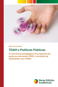 TDAH e Políticas Públicas