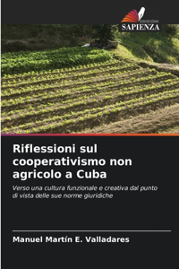 Riflessioni sul cooperativismo non agricolo a Cuba