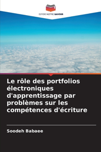 rôle des portfolios électroniques d'apprentissage par problèmes sur les compétences d'écriture