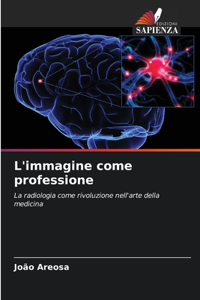 L'immagine come professione