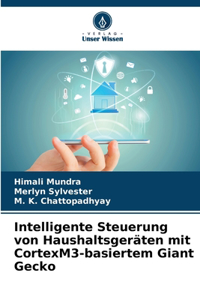 Intelligente Steuerung von Haushaltsgeräten mit CortexM3-basiertem Giant Gecko