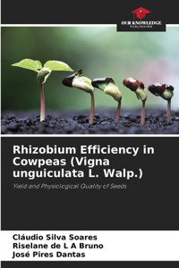 Rhizobium Efficiency in Cowpeas (Vigna unguiculata L. Walp.)