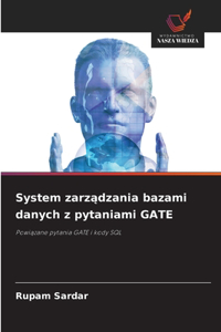 System zarzadzania bazami danych z pytaniami GATE