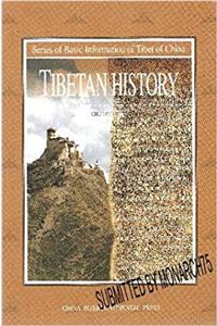 Tibetan History (Series of Basic Information of Tibet of China)