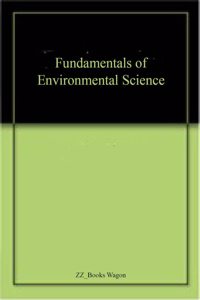 Fundamentals Of Environmental Science