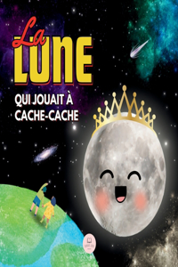 Lune qui Jouait à Cache-cache