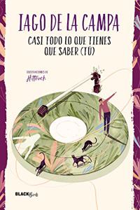 Casi todo lo que tienes que saber (tu) (Coleccion #BlackBirds)