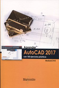 Aprender AutoCAD 2017 con 100