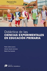 Didactica de las Ciencias Experimentales en Educacion Primaria // Coleccion: Didactica y Desarrollo