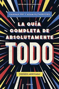 La guia completa de absolutamente todo: (Version abreviada)