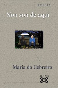 Non Son De Aqui / They Are Not Here (Edicion Literaria-poesia)