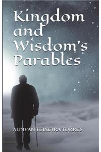 Kingdom and Wisdom's Parables