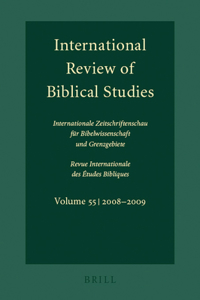 International Review of Biblical Studies, Volume 55 (2008-2009)