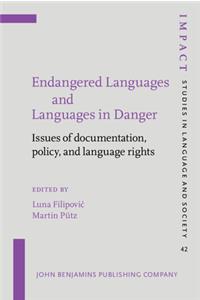 Endangered Languages and Languages in Danger