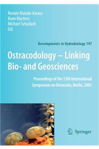 Ostracodology - Linking Bio- And Geosciences