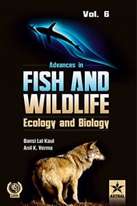 Advances In Fish And Wildlife Ecology And Biology Vol. 6