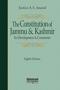 Constitution of Jammu & Kashmir - Its Development & Comments