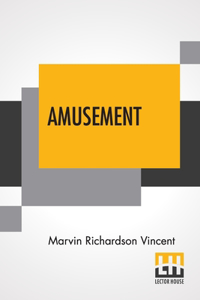 Amusement