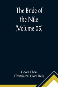 Bride of the Nile (Volume 03)