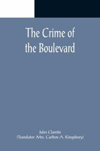 Crime of the Boulevard