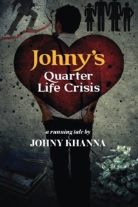 Johnyâ€™s Quarter Life Crisis