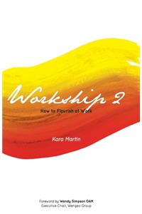 Workship 2