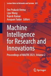 Machine Intelligence for Research and Innovations