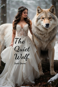 The Quiet Wolf