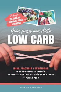 Guía para una dieta LOW CARB