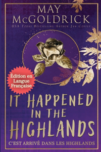 It Happened in the Highlands (C'est Arrivé dans les Highlands)