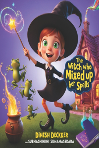 Witch Who Mixed Up Her Spells