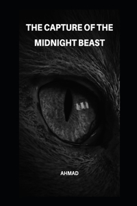 Capture of the Midnight Beast