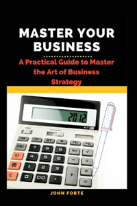 Master Your Business