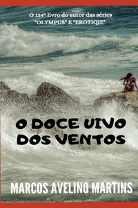O Doce Uivo DOS Ventos