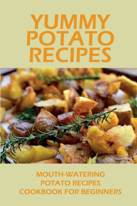 Yummy Potato Recipes