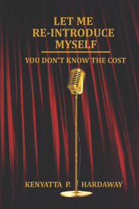 Let Me Re-Introduce Myself