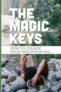 The 11 Magic Keys