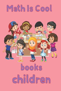 Math Is Cool books for children