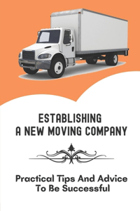 Establishing A New Moving Company
