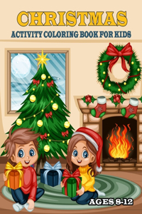 Christmas Activity Coloring Book For Kids