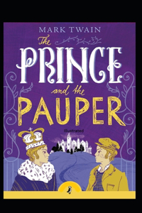 The Prince and the Pauper Illustrated