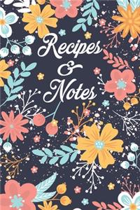 Recipes & Notes