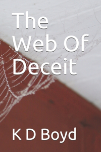 The Web Of Deceit