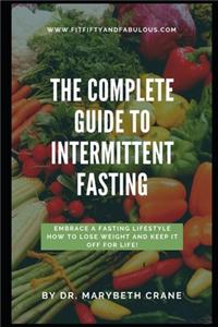 Complete Guide to Intermittent Fasting